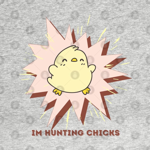 Funny hunting chicks by PixieMomma Co